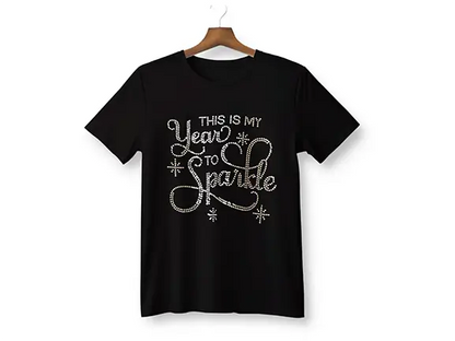 “This Is My Year To Sparkle” Rhinestone T-shirt